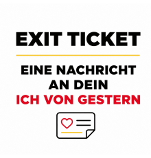 Exit Ticket "Eine Nachricht an..."