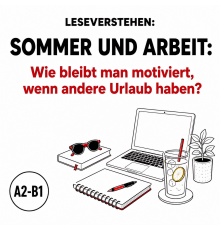Leseverstehen Deutsch A2–B1: Sommer und Arbeit