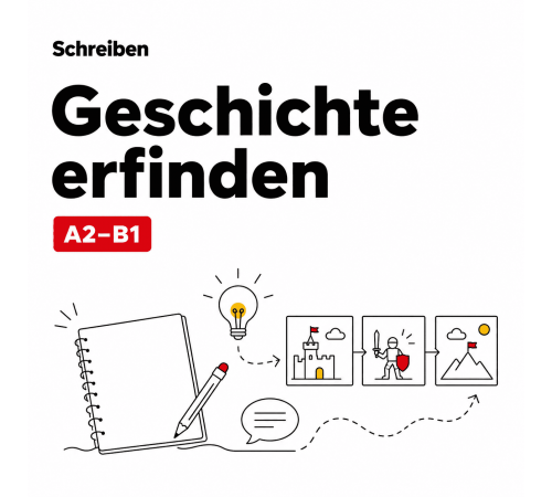 Geschichte erfinden A2-B1