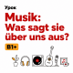 Урок «Musik: Was sagt sie über uns aus?» B1+