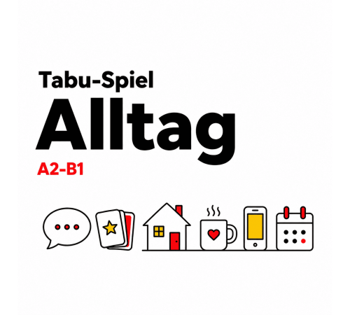 Tabu-Spiel "Alltag" A2-B1