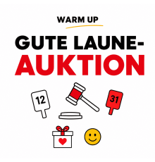 Warm up "Gute Laune-Auktion"