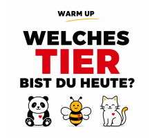 Warm up "Welches Tier bist du heute?" A2-B2